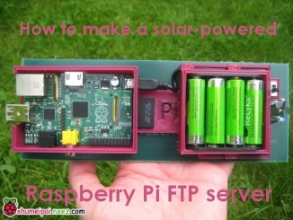 打造太阳能供电的树莓派FTP服务器